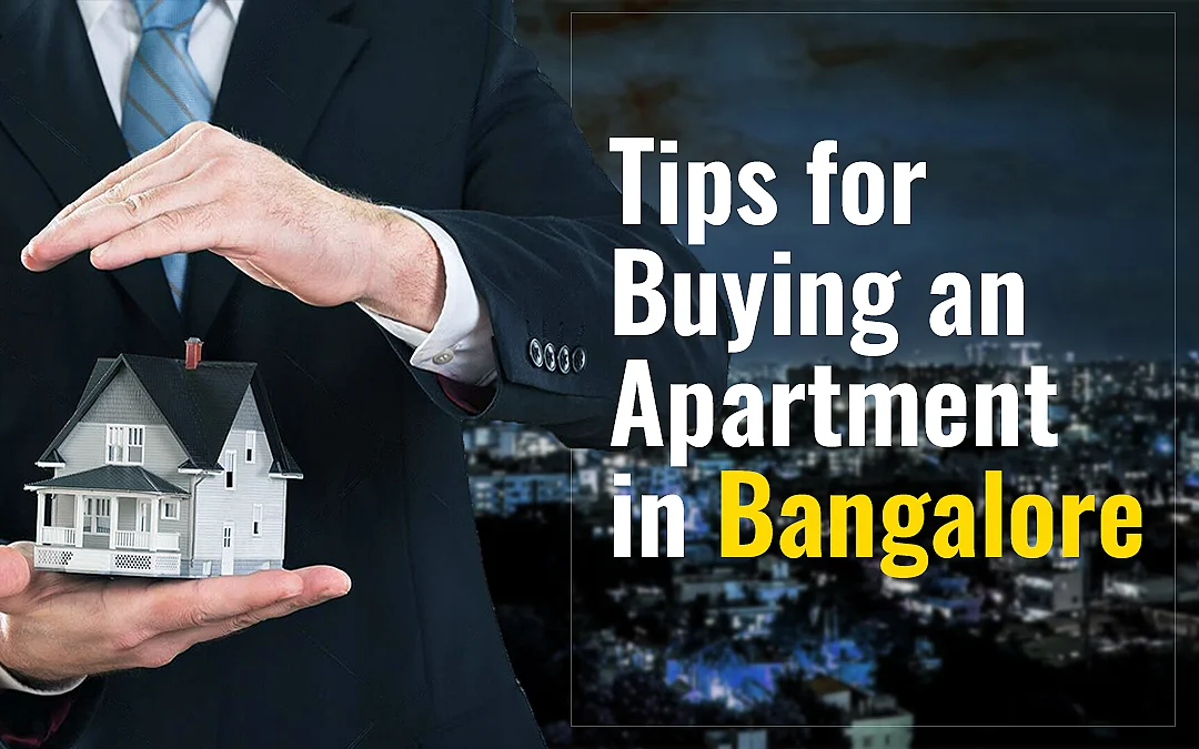 Buying an Apartment in Bangalore: Essential Tips for 2026