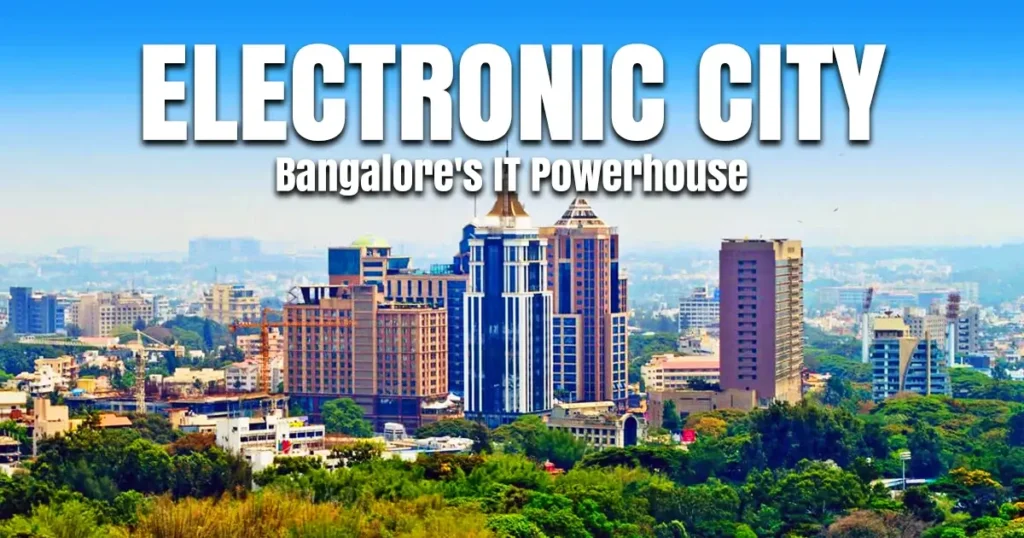 Electronic City Bangalore