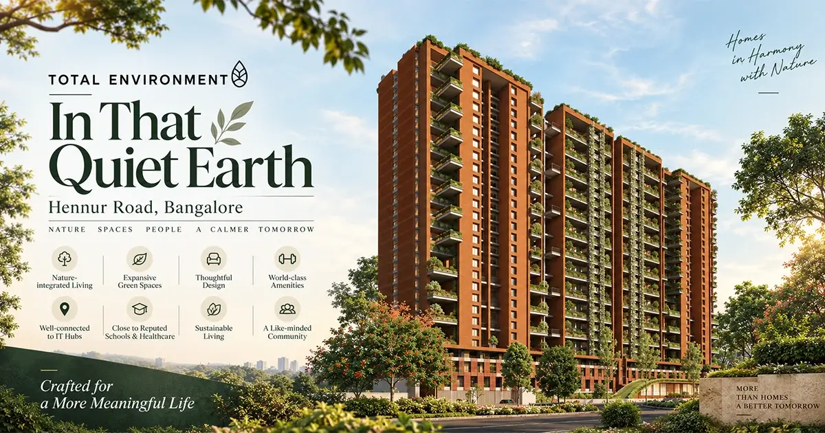 In That Quiet Earth Total Environment: Luxury Living 2026
