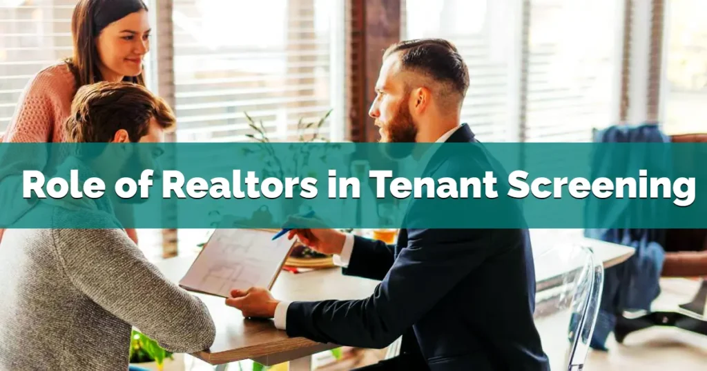 Role Of Realtors In Tenant Screening
