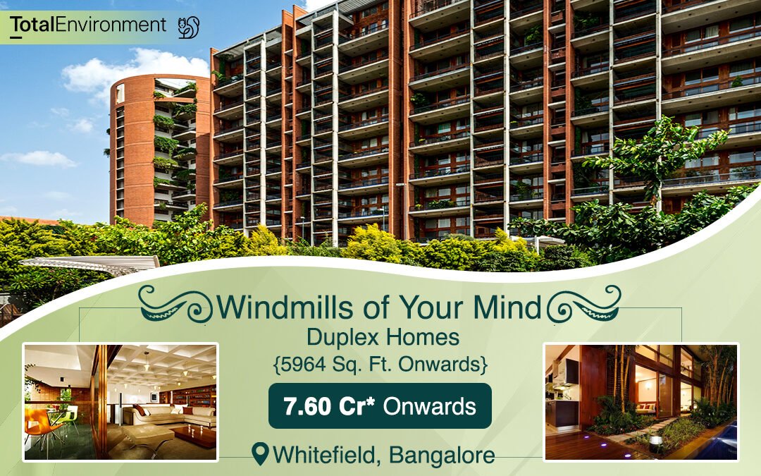 Redefining Luxury Living in the Windmills of your Mind