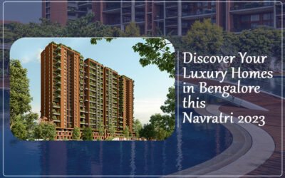 Discover Your Luxury Homes in Bangalore This Navratri 2023